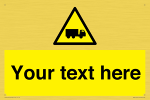 Custom Lorry Hazard Sign